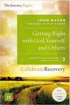 Celebrate Recovery - Getting Right with God, Yourself, and Others Participant's Guide 3