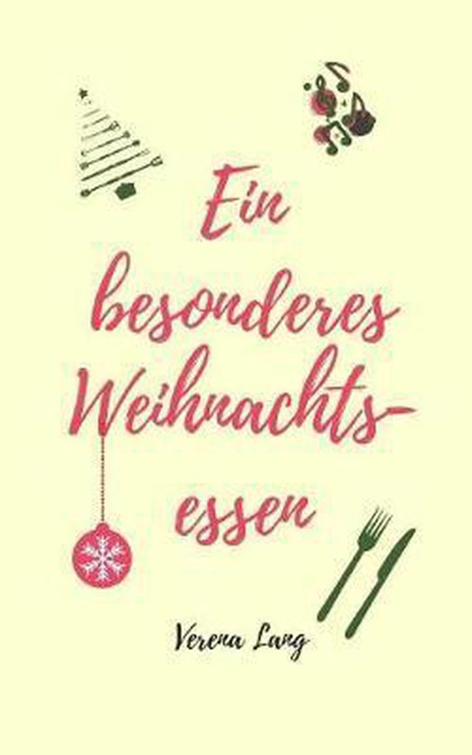 Ein Besonderes Weihnachtsessen, Verena Lang 9781790634835 Boeken