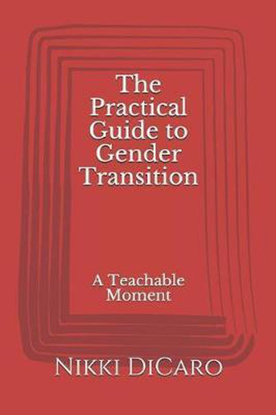 Gender Transition-The Practical Guide to Gender Transition - cover