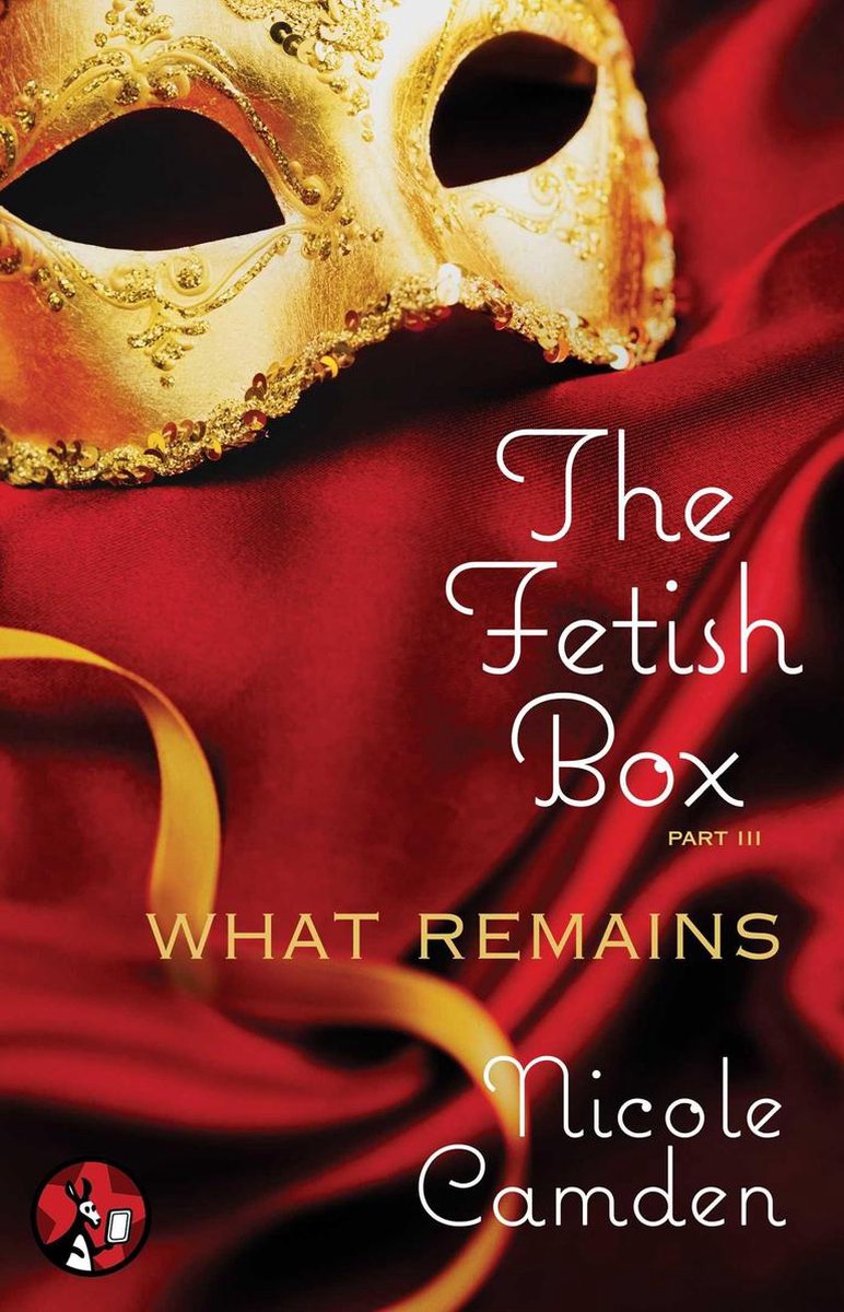 The Fetish Box, Part Three (ebook), Nicole Camden | 9781476728483 | Boeken  | bol