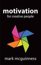 Motivation for Creative People