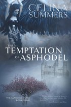 The Asphodel Cycle 3 - The Temptation of Asphodel