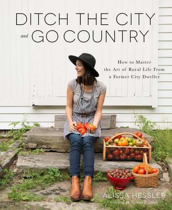 Ditch the City and Go Country - cover