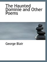 The Haunted Dominie and Other Poems