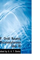 P. Ovidi Nasonis Metamorphoseon Liber XI