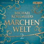 Michael Khlmeiers Mrchenwelt 2