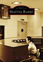 Images of America - Seattle Radio