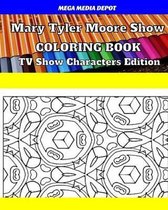 Mary Tyler Moore Show Coloring Book TV Show Characters Edition