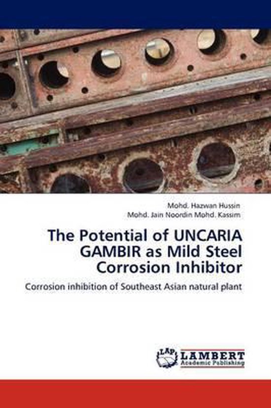 The Potential of Uncaria Gambir as Mild Steel Corrosion Inhi ... - cover