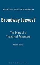 Broadway Jeeves?