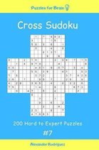 Puzzles for Brain - Cross Sudoku 200 Hard to Expert Puzzles Vol. 7