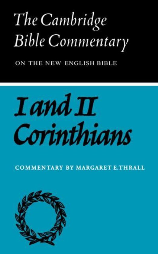 First and Second Letters of Paul to the Corinthians 9780521092517