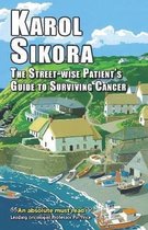 Street Wise Patients Surviving Cancer