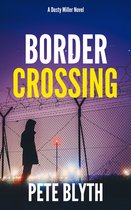 Dusty Miller 4 - Border Crossing