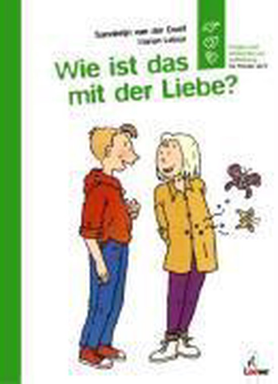 Wie ist das mit der Liebe?