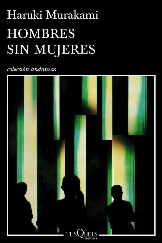Andanzas - Hombres sin mujeres