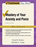 Treatments That Work - Mastery of Your Anxiety and Panic