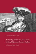 Authorship, Commerce, And Gender in Early Eighteenth-century England