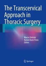 The Transcervical Approach in Thoracic Surgery