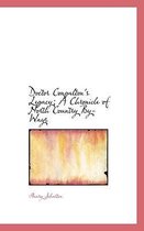 Doctor Congalton's Legacy; A Chronicle of North Country By-Ways