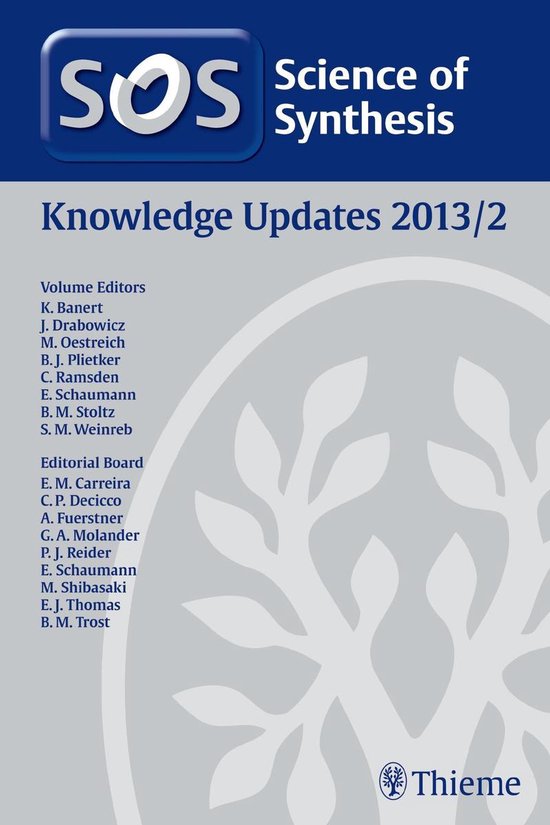 Science of Synthesis Knowledge Updates 2013 Vol. 2