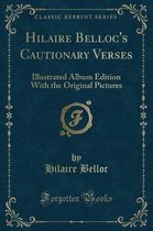 Hilaire Belloc's Cautionary Verses