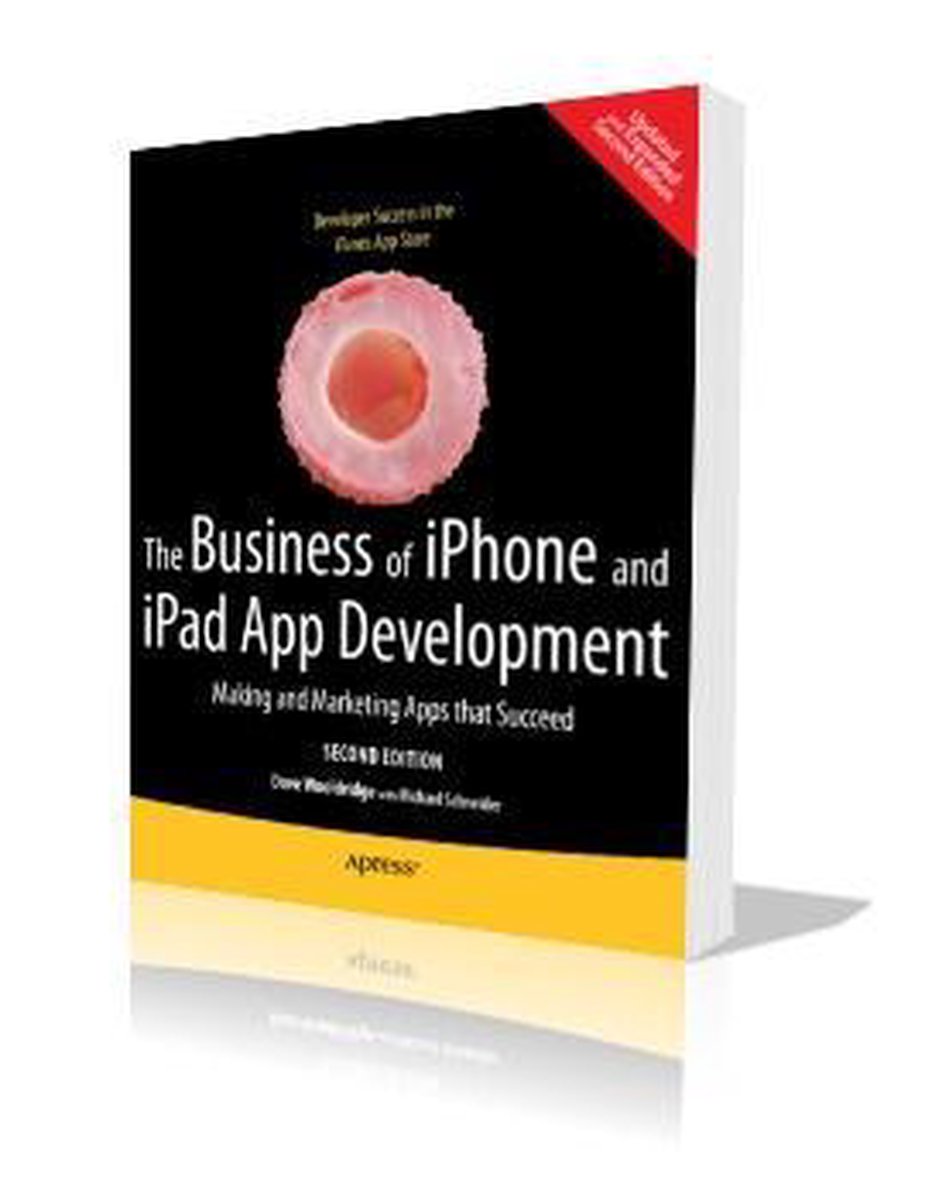 The Business of iPhone and iPad App Development