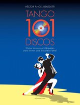 101 discos de tango para la discoteca