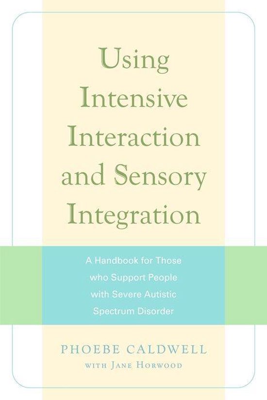 Using Intensive Interaction and Sensory Integration - cover