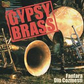 Fanfara Din Cozmesti - Gypsy Brass