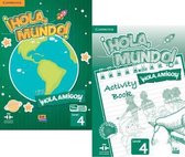 !Hola, Mundo!, !Hola, Amigos! Level 4 Student Book plus ELEteca and Activity Book