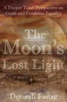 The Moon's Lost Light