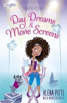 Faithgirlz / Lena in the Spotlight - Day Dreams and Movie Screens