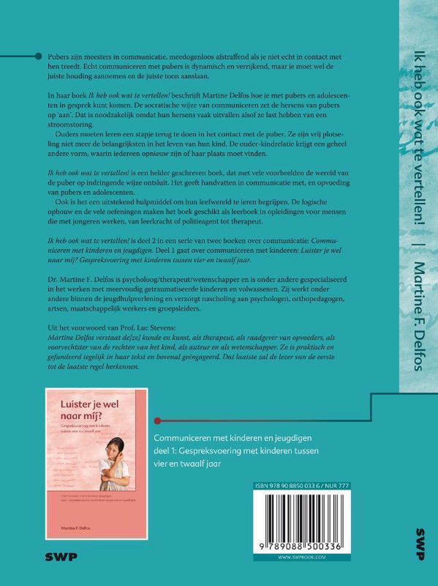 Boek met tekst en afbeeldingen van kinderen. Titel: Luister je wel naar mij? en Ik heb ook wat te vertellen!.