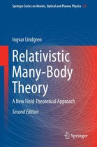 Springer Series on Atomic, Optical, and Plasma Physics 63 - Relativistic Many-Body Theory