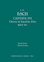 Cantata- Gloria in Excelsis Deo, BWV 191
