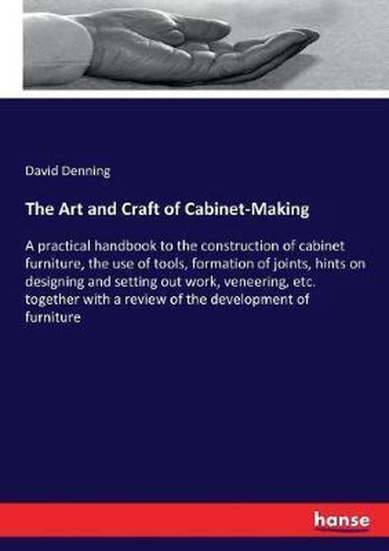 The Art and Craft of Cabinet-Making - cover