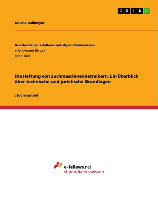 Die Haftung von Suchmaschinenbetreibern. Ein Überblick übe ... - cover