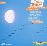 Romantic Dreams - Dream Melodies, Vol. 10: Romantic Strings