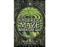 You Say Which Way Adventure Quiz-The Sorcerer's Maze