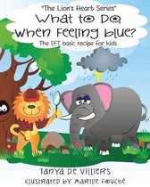What to do when feeling blue