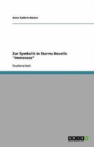 Zur Symbolik in Storms Novelle Immensee