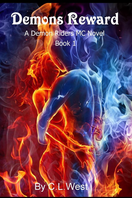 A Demon Rider's MC Novel 1 - Demon's Reward: A Demon Rider's ... - cover