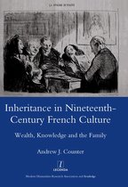 Inheritance in Nineteenth-century French Culture