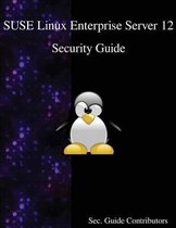 SUSE Linux Enterprise Server 12 - Security Guide