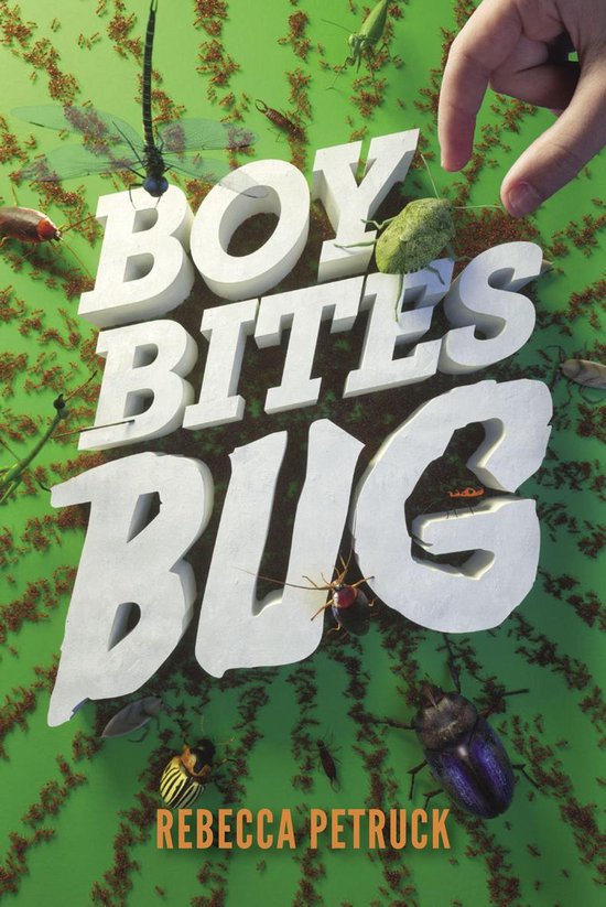 Boy Bites Bug by Rebecca Petruck
