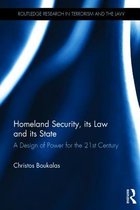 Homeland Security, Its Law and Its State