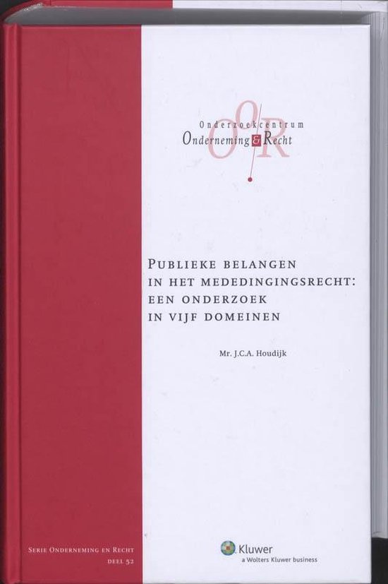 Onderneming en recht 52 - Publieke belangen in het mededingi ... - cover