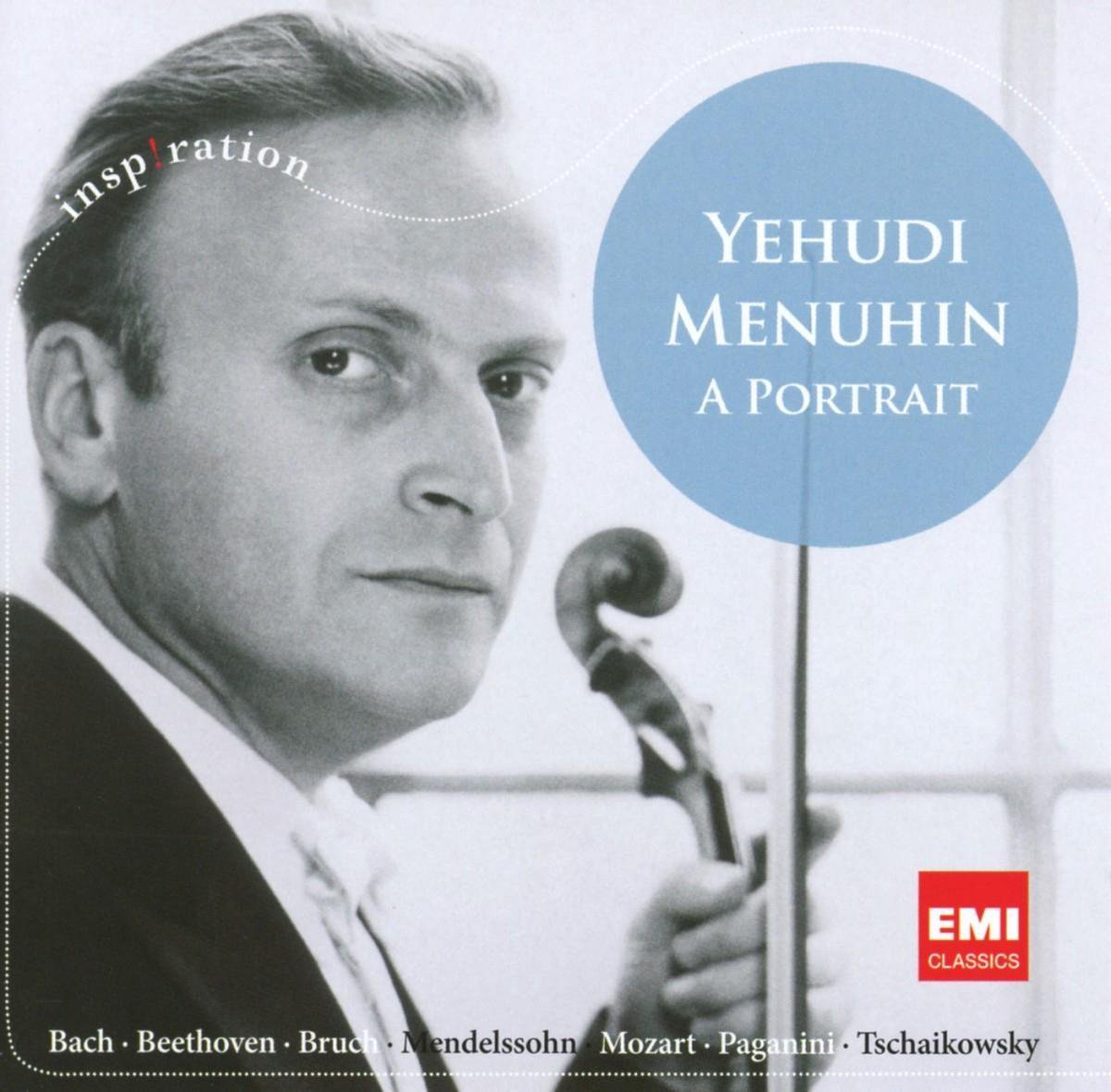 Yehudi Menuhin: A Portrait - Yehudi Menuhin