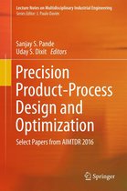 Lecture Notes on Multidisciplinary Industrial Engineering - Precision Product-Process Design and Optimization